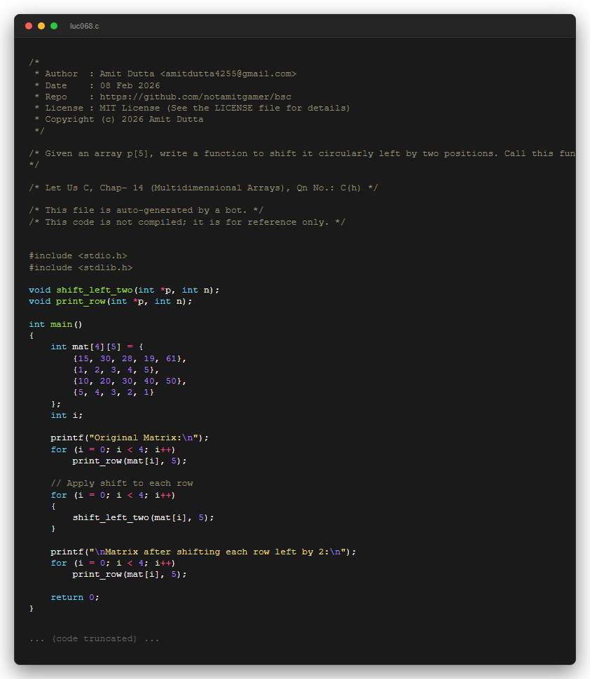 Given an array p[5], write a function to shift it circularly left by two positions. Call this function for a 4 x 5 matrix and get its rows left shifted.